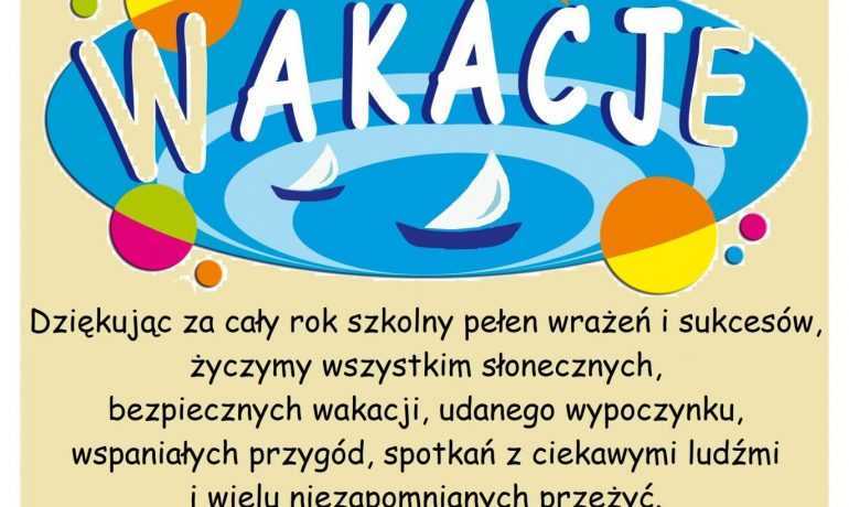 Udanych WAKACJI :)